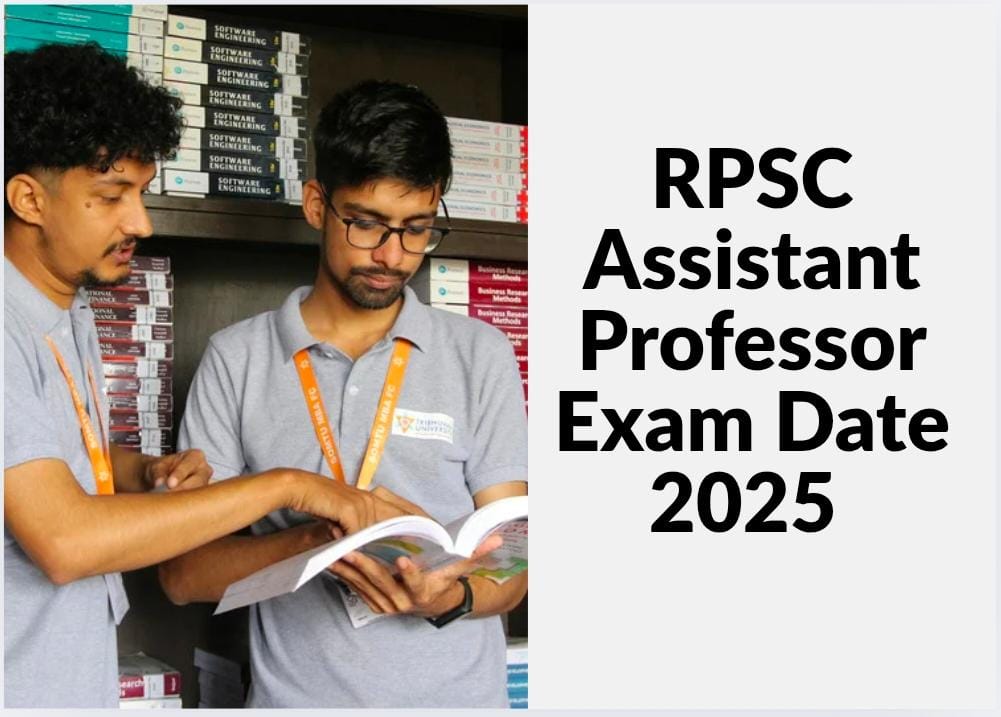 RPSC Assistant Professor Exam Date 2025 (OUT) – Full Schedule, Admit Card from 4 Dec, Syllabus PDF